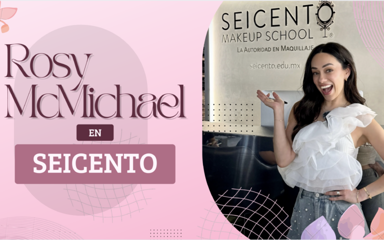 ¿CÓMO FUE LA VISITA DE ROSY MCMICHAEL A SEICENTO MAKEUP SCHOOL?